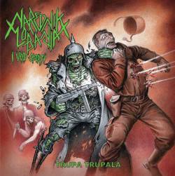 Narednik Lobanja I Vod Smrti : Trupa Trupala